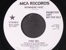 FIRE INC.: nowhere fast / same MCA 7