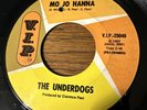 The underdogs loves gone bad Mo Jo Hanna 45 RPM record Northern Soul Vg Plus