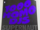 1000 Homo DJs Supernaut 12