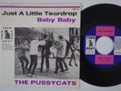PUSSYCATS Just A Little Teardrop RARE norwegian garage 45 Norway MOD beat HEAR