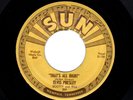 ROCKABILLY-ELVIS PRESLEY-THAT'S ALL RIGHT/BLUE MOON OF KENTUCKY-SUN 209