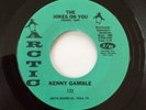 Kenny Gamble - The Jokes On You - Arctic (70's reissue) - Northern Soul