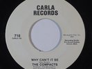 Crossover Soul 45 COMPACTS Why Can't It Be/That's How My World Began on Carla