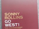 SONNY ROLLINS GO WEST  THE CONTEMPORARY RECORDS ALBUMS