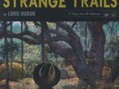 LORD HURON - Strange Trails (reissue) - Vinyl (limited gatefold blue vinyl 2xLP)