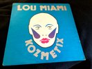 LOU MIAMI AND THE KOZMETIX Original 1982 Boston Punk Vinyl MODERN METHOD
