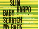 Slim Harpo-Baby Scratch My Back-Excello 8005-Mono-Orig '66 Press E+ Blues LP