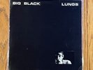 Big Black Lungs 12