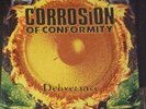 Corrosion Of Conformity - Deliverance Vinyl 2 LP Etched . C2S66208