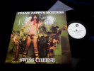 FRANK ZAPPA § MOTHERS OF INVENTION/SWISS CHEESE/EU PRESS LP