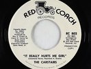 70s Soul 45 - Carstairs - It Really Hurts Me Girl - Red Coach VG++ Sterling OG