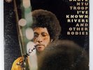 Gary Bartz NTU Troop: I've Known Rivers And Other Bodies Lp