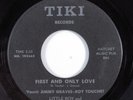 Garage 45 LITTLE ROY & THE LEGENDS First And Only Love TIKI HEAR a