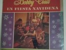 Bobby Cruz lp EN FIESTA NAVIDENA Merry Chistmas