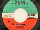 PAQUITO BONILLA - EL PAJARITO / RARE MERENGUE TIPICO KILLER 45 ZUNI