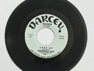 Harmonica Fats - Tore Up / I Get So Tired 45 / 7
