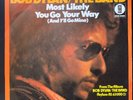 Bob Dylan - Most Likely You'll Go Your Way / The Band - Stage Fright GERMANY