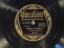78 RPM -- Hokum Boys (Casey Bill & Big Bill), Vocalion 03156, E Blues