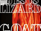 The Jesus Lizard - Goat Remaster / Reissue White Vinyl  (2023 - EU - Original)