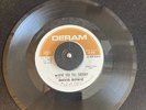 David Bowie - Love You Till Tuesday/Did You Ever Have A Dream - US Deram 1967 E