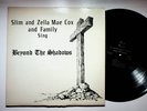 1968 Slim & Zella Mae Cox Beyond The Shadows Gospel Christian Vinyl LP Record