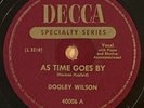 Dooley Wilson-As Time Goes By/Knock On Wood Decca 40006 78 rpm Casablanca E+