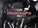 The Cure - A Lullaby In Leipzig Volume 3 (clear vinyl) - Vinyl LP (Vinyl)