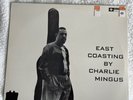 Charles Mingus - East Coasting LP BCP 6019 SEALED