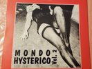 Mondo Hysterico Vol 2 - Destination X - Vinyl LP - Rock, Novelty, Surf, Garage