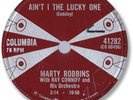 Rare 1958 MARTY ROBBINS Country 78 RPM Record. Ain’t I the Lucky One
