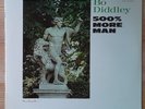 BO DIDDLEY / 500% MORE MAN [ CHECKER] original MONO