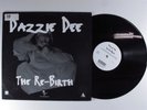 DAZZIE DEE The Rebirth G-VINE LP VG++ i