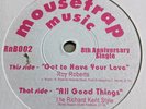 Roy Roberts  -  Got To Have Your Love  -  Mousetrap 8th Anniversary 45  - EX