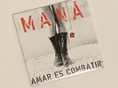 Mana Amar Es Combatir 2 LP