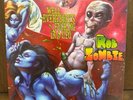 Well, Everybody's Fucking in a U.F.O. by Rob Zombie-Record Store Day 2016 10”