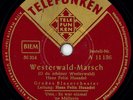O DU SCHÖNER WESTERWALD - GERMAN WW2 MARSCH RARE 78rpm WWII Record