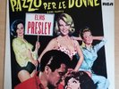 Elvis ‎– Pazzo Per Le Donne (Girl Happy) Italy 1982 LP  Album