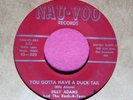 BILLY ADAMS - You Gotta Have a Duck Tail - Rockabilly 45 rpm - Nau-Voo 802