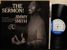 JIMMY SMITH The Sermon LP BLUE NOTE BLP 4011 MONO RVG EAR 1963 Jazz LEE MORGAN