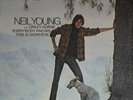 Neil Young and Crazy Horse EVERYBODY KNOWS THIS IS NOWHERE