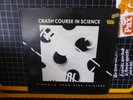 Crash Course In Science - Signals From Pier Thirteen 45 RPM, 12