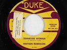 Blues R&B 45 - Fention Robinson - Tennessee Woman - Duke