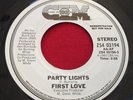 FIRST LOVE Party Lights 45 rpm Chycago ZS4 03194 PROMO FUNK BOOGIE VG++