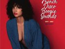 Various - French Disco Boogie Sounds Vol. 3 (1977-1987) (2xLP) (Gatefold)
