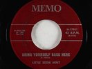R&B Soul Popcorn 45 - Little Eddie Mint - Bring Yourself Back Here - Memo