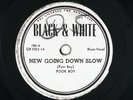 POOR BOY New Going Down Slow/ALTON REDD When The Sun..10IN BLUES VG+ LISTEN
