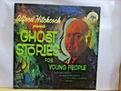 ALFRED HITCHCOCK GHOST STORIES FOR YOUNG PEOPLE WONDERLAND LP # 89 NEAR MINT