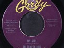 TEMPTATIONS: my girl / (talkin' 'bout) nobody but my baby GORDY 7