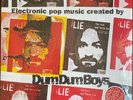 DUM DUM BOYS Electronic Pop Music Created By 1999 Psych Garage RE 2024 2xLP 33T