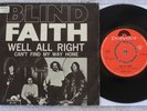 Blind Faith  - Well All Right -  Dutch Picture Sleeve PS 7